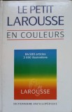 LE PETIT LAROUSSE EN COULEURS-COLECTIV-226319