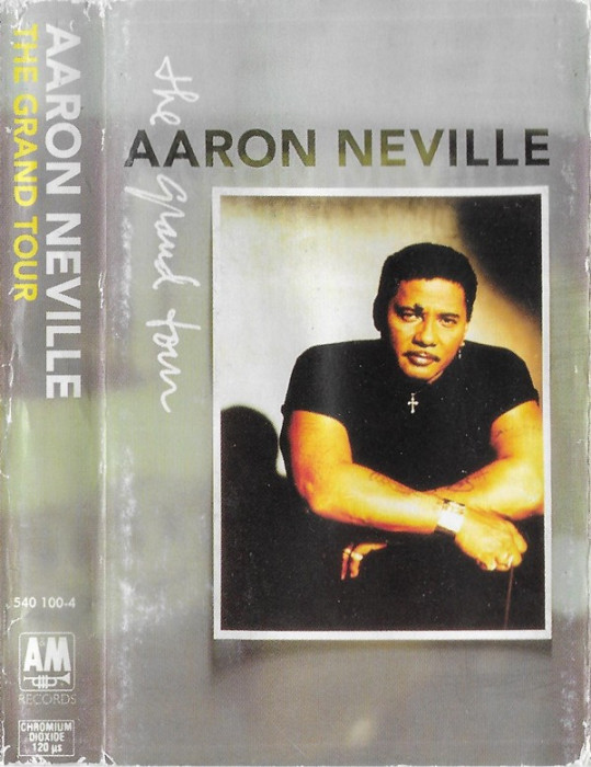 Casetă audio Aaron Neville - The Grand Tour, originală