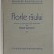 FLORILE RAULUI de CHARLES BAUDELAIRE , alese si talmacite in versuri de SERBAN BASCOVICI , 1940 , DEDICATIE*