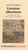 Lena Constante - L&#039;Evasion Silencieuse [Ed. Decouverte, 1990: Evadarea tacuta, prima editie)] memorii inchisoare detentie comunista imposibila RARA