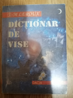 Dictionar de vise - Jean-Marie Leroux, 2000 - Astrologie foto