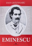 Eminescu | Dan Gradinaru, 2021