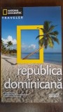 National Geographic Traveler:Republica Dominicana