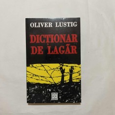 Oliver Lustig - Dictionar de lagar