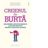 Creierul din burta - Descoperiri stiintifice recente si sfaturi practice pentru o sanatate mai buna - Fabrice Papillon, Heloise Rambert