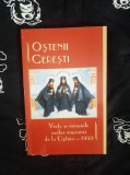 Ostenii Ceresti. Viata si minunile noilor mucenici de la Optina - 1993