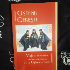 Ostenii Ceresti. Viata si minunile noilor mucenici de la Optina - 1993