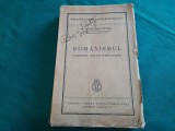 ROM&Acirc;NISMUL CATEHISMUL UNEI NOI SPIRITUALITĂȚI/C.RĂDULESCU MOTRU/1936/*1