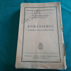 ROMÂNISMUL CATEHISMUL UNEI NOI SPIRITUALITĂȚI/C.RĂDULESCU MOTRU/1936/ED.PRINCEPS