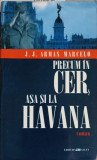 PRECUM IN CER ASA SI LA HAVANA-J.J. ARMAS MARCELO