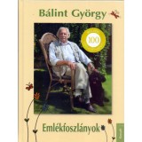 Eml&eacute;kfoszl&aacute;nyok - B&aacute;lint Gy&ouml;rgy