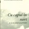 Cu capul in nori si cu un picior pe pamant - Elena Constantinescu, 2015