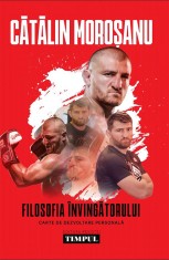 Filosofia invingatorului - Catalin Morosanu - Meridiane Publishing