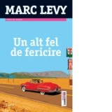 Un alt fel de fericire - Marc Levy