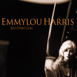 Red Dirt Girl | Emmylou Harris