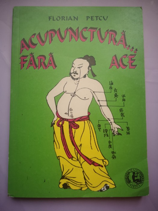 Acupunctura... Fara ace - Florian Petcu