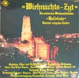 Disc vinil, LP. Wiehnachts-Zyt (Die Sch&ouml;nsten Weihnachtslieder Halleluja Beliebte Religi&ouml;se Lieder)-COLEC-242146