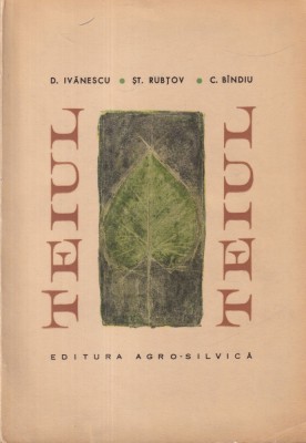 D. Ivanescu, St. Rubtov, C. Bindiu - Teiul foto