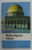 WELTRELIGION ISLAM von RUDIGER BEILE , 1993