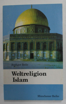 WELTRELIGION ISLAM von RUDIGER BEILE , 1993 foto