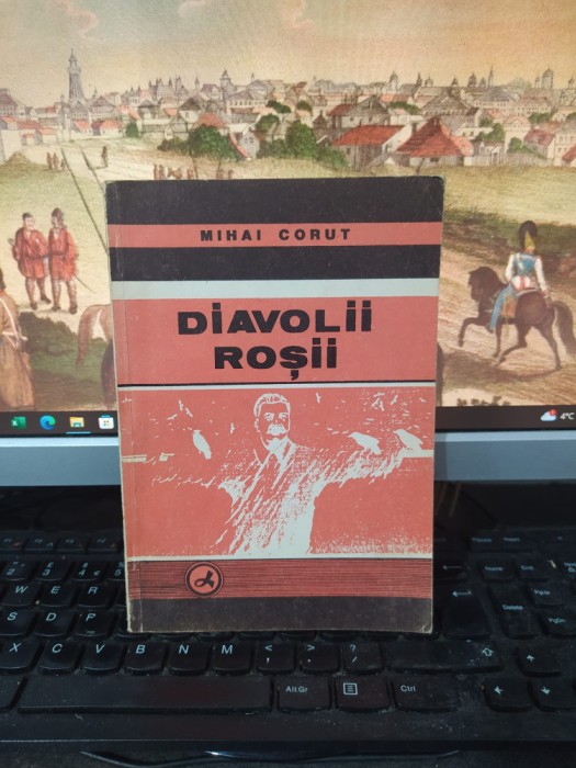 Diavolii roșii, Mihai Coruț, editura Lumina, Drobeta Turnu Severin 1993, 118
