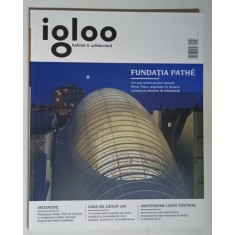 REVISTA IGLOO , HABITAT SI ARHITECTURA , NUMERELE 156 - 157 , DECEMBRIE 2014 - IANUARIE 2015 , 2015
