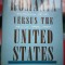 Romania Versus The United States -Diplomacy of the Absurd - Mircea Raceanu, 320p