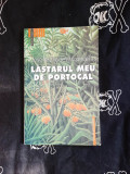 Jose Mauro de Vasconcelos - Lastarul meu de portocal, Humanitas