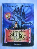 Cumpara ieftin Das streng geheime Spuk- und Gruselbuch