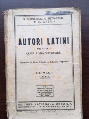 Autori latini pentru clasa a VIII-a secundara- G. Cornilescu, N. Stefanescu foto