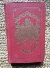 Francois le bossu &ndash; Comtesse de Segur (editie in limba franceza)