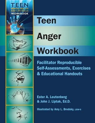 Teen Anger Workbook: Facilitator Reproducible Self-Assessments, Exercises &amp;amp; Educational Handouts foto