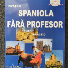 INVATATI SPANIOLA FARA PROFESOR CURS PRACTIC - Cazacu (contine CD)
