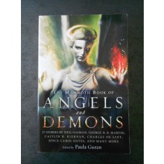 PAULA GURAN - THE MAMMOTH BOOK ANGELS AND DEMONS (limba engleza)