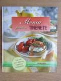 Meniu pentru tinerete - Peste 130 de retete - Enciclopedie