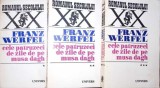 Cele Patruzeci de Zile de pe Musa Dagh Vol. 1-3 Franz Werfel Editura Univers 1970 Cartonata Romana