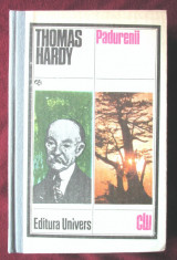 &amp;quot;PADURENII&amp;quot;, Thomas Hardy, 1981. Cartonata foto