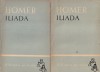 Iliada de Homer, 2 Volume, Editura Tineretului, Biblioteca Scolarului, Roman Beletristica, Mitologie Greaca, Razboiul Troian
