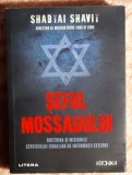 Seful Mossadului - Shabtai Shavit