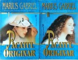 Marius Gabriel - Pacatul originar, 2 volume, miron