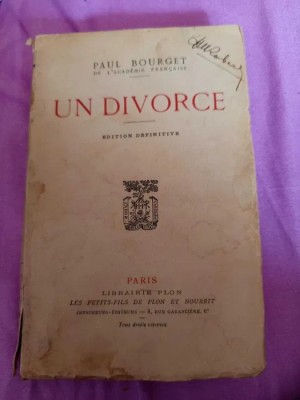 Paul Bourget - Un divorce (1904) foto