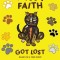 Missy Faith Got Lost: Based on a True Event