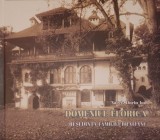 Domeniul Florica Resedinta familiei Bratianu, Narcis Dorin Ion (monografie, aristocratie, conace, castele, arhitectura, familiile boieresti, album)