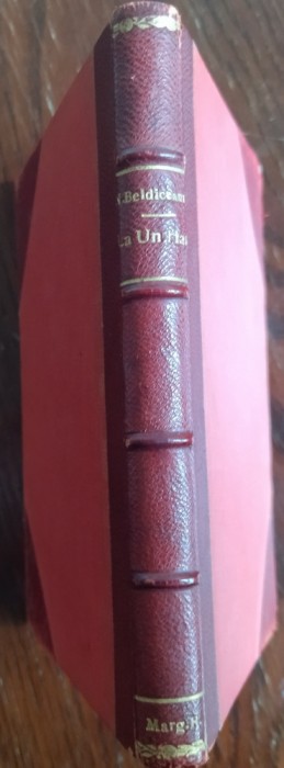 N.N. BELDICEANU: LA UN HAN, ODATA...(princeps BUCURESTI 1911/DEDICATIE-AUTOGRAF)