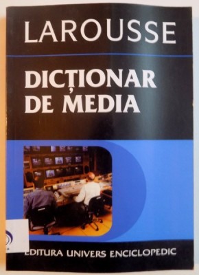 DICTIONAR DE MEDIA , 2005 foto