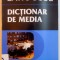DICTIONAR DE MEDIA , 2005