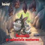 Disney Iepurasi. Bocanila si animalele nocturne - Disney - Litera