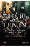 Trenul lui Lenin - Catherine Merridale