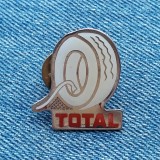 Insigna reclama la pneuri Total / pin tematica auto automobile