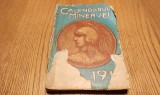Calendarul Minervei 1912 - Editura Minervei, 256 pagini, Almanah cu postere publicitare